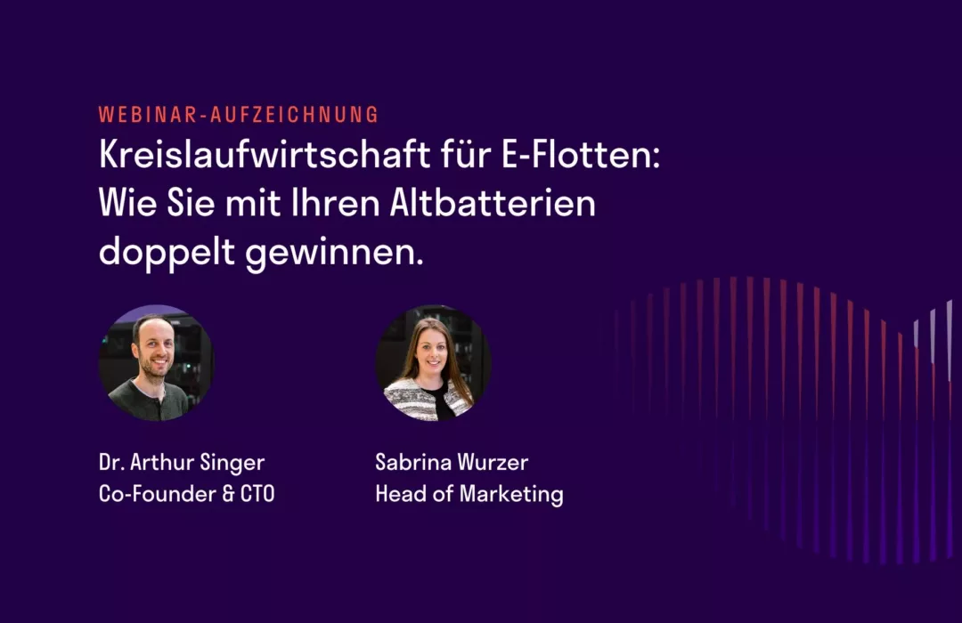 Webinar-Aufzeichnung zum Thema: Kreislaufwirtschaft für E-Flotten